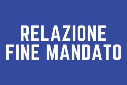 Relazione di Fine Mandato quinquennio 2019-2024